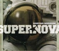 Supernova Downtown Underground Формат: Audio CD Лицензионные товары Характеристики аудионосителей 2007 г Альбом: Импортное издание инфо 10963z.